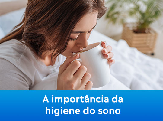A importância da higiene do sono