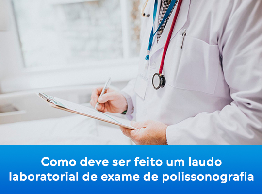 Como deve ser feito um laudo laboratorial de exame de polissonografia?
