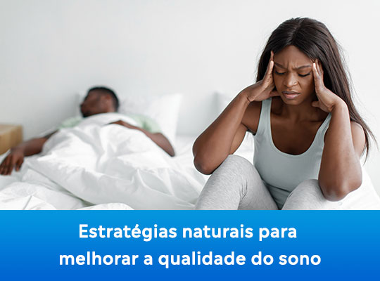 Estratégias naturais para melhorar a qualidade do sono