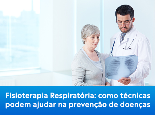 Fisioterapia Respiratória: como técnicas podem ajudar na prevenção de doenças