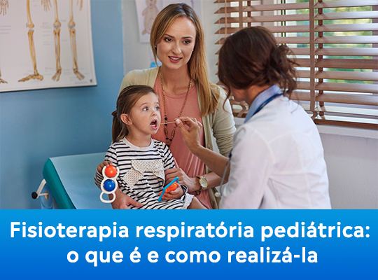 Fisioterapia respiratória pediátrica: o que é e como realizá-la?
