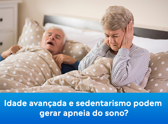 Idade avançada e sedentarismo podem gerar apneia do sono?