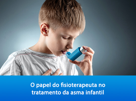 O papel do fisioterapeuta no tratamento da asma infantil