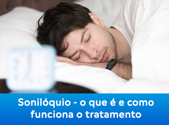 Sonilóquio: o que é e como funciona o tratamento?